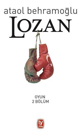 Lozan / Ataol Behramoğlu
