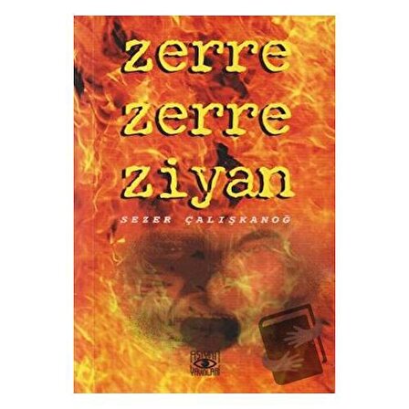 Zerre Zerre Ziyan / Aşiyan Yayınları / Sezer Çalışkanoğ