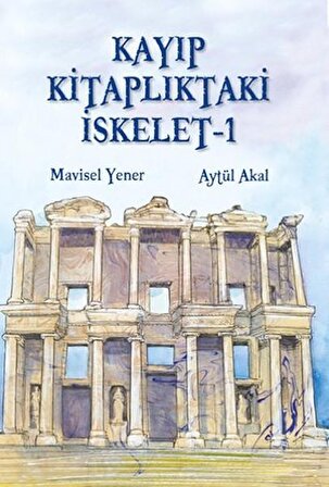 Kayıp Kitaplıktaki İskelet - 1 - Aytül Akal - Tudem Yayınları