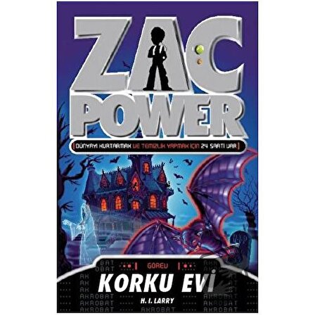 Zac Power   Korku Evi 15. Kitap / Caretta Çocuk / H. I. Larry