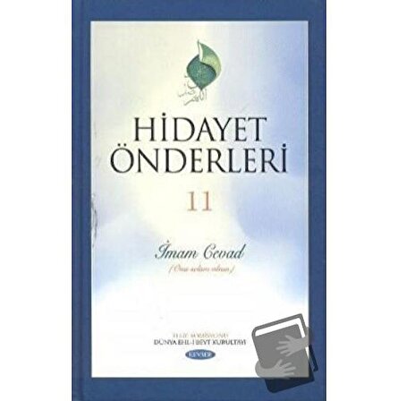 Hidayet Önderleri 11 İmam Cevad (Ciltli) / Kevser Yayınları / Kolektif