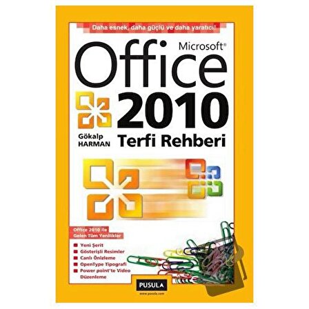 Microsoft Office 2010 Terfi Rehberi / Pusula Yayıncılık / Gökalp Harman