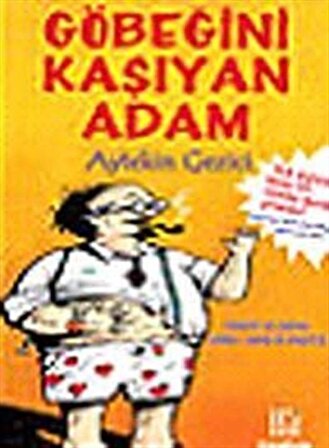 Göbeğini Kaşıyan Adam & Türkiye'de Çarıklı Erkan-ı Harb'in Hikayesi / Aytekin Gezici