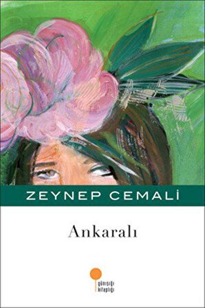 Ankaralı -  Zeynep Cemali - Günışığı Kitaplığı
