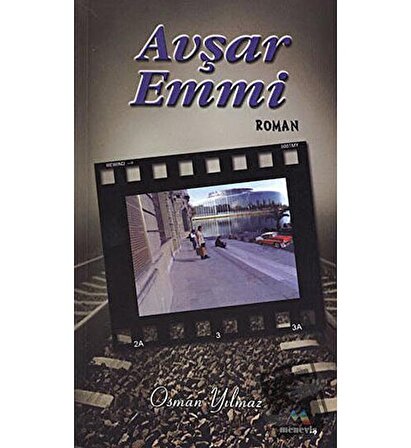 Avşar Emmi / Meneviş Yayınları / Osman Yılmaz