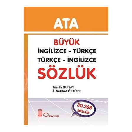 Ata İngilizce - Türkçe, Türkçe - İngilizce Sözlük (Sert Kapak)