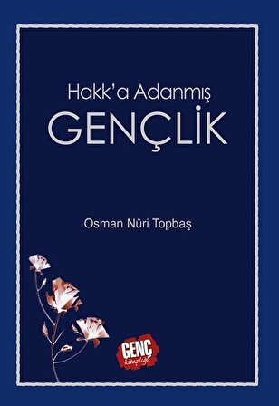 Hakk'a Adanmış Gençlik