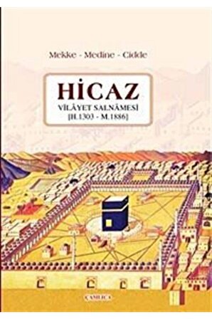 Hicaz Vilayet Salnamesi (h. 1303 - M. 1886)