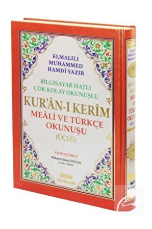 Kur'an-ı Kerim Meali ve Türkçe Okunuşu ( Üçlü, Cami Boy, Bilgisayar Hatlı, Kod: 002)