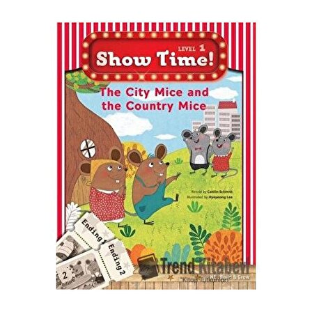 The City Mice and the Country Mice Show Time Level 1 / Build and Grow Publishing /