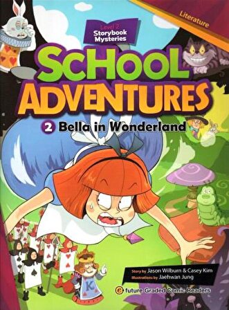 Bella in Wonderland +CD (School Adventures.2)