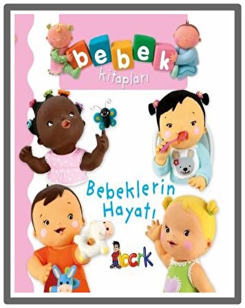 Bıcırık - Bebek Kitapları Bebeklerin Hayatı