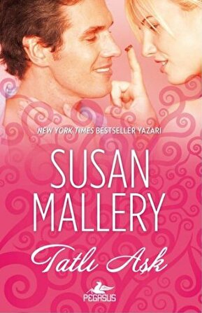 Pegasus - Tatlı Aşk Susan Mallery