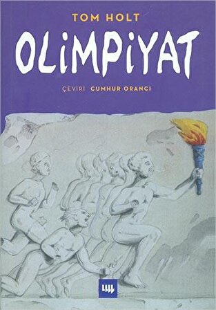 Olimpiyat - Tom Holt - Literatür Yayıncılık