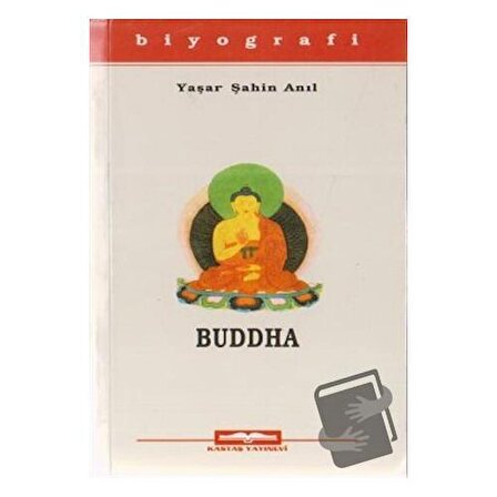 Buddha / Kastaş Yayınları / Yaşar Şahin Anıl