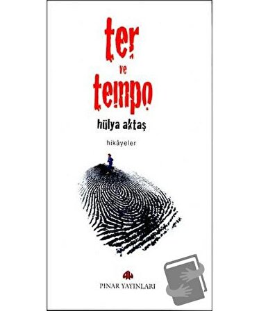 Ter ve Tempo / Pınar Yayınları / Hülya Aktaş