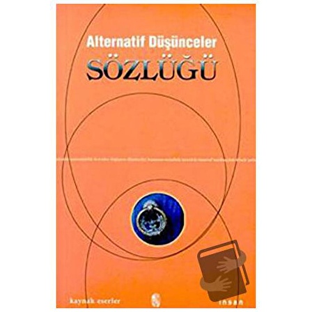 Alternatif Düşünceler Sözlüğü / İnsan Yayınları / Derleme