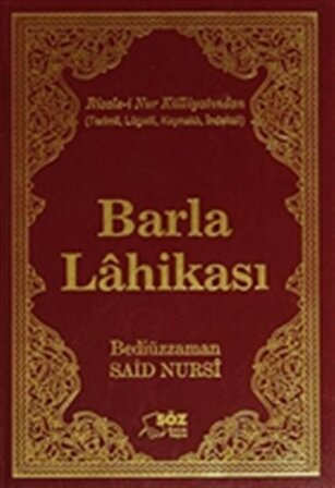 Barla Lahikası Ciltli - Bediüzzaman Said-i Nursi - Söz Basım Yayın