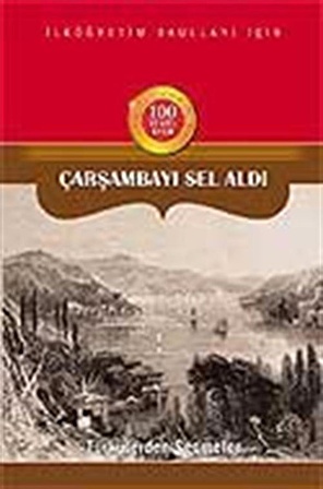 Türkülerden Seçmeler / Çarşambayı Sel Aldı