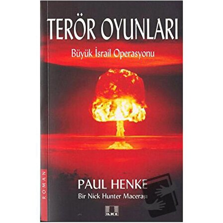 Terör Oyunları / İlke Yayıncılık / Paul Henke