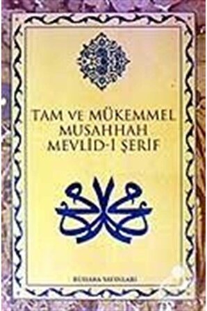 Tam Ve Mükemmel Musahhah Mevlid-i Şerif (BÜYÜK BOY) - Süleyman Çelebi