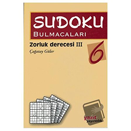 Sudoku Bulmacaları 6 / Yazıt Yayıncılık / Çağatay Güler