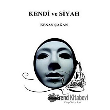 Kendi ve Siyah