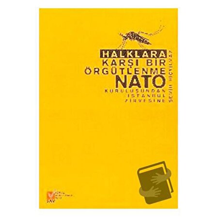 Halklara Karşı Bir Örgütlenme NATO