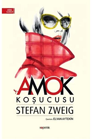 Amok Koşucusu  Stefan Zweig