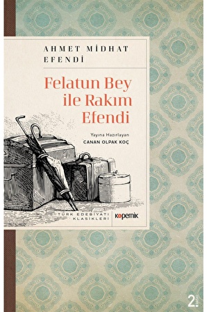 Felatun Bey Ile Rakım Efendi