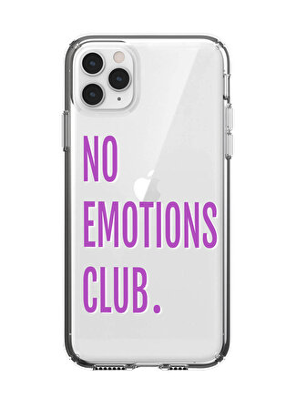 iPhone 11 Pro Max No Emotions Club Desenli Şeffaf Telefon Kılıfı