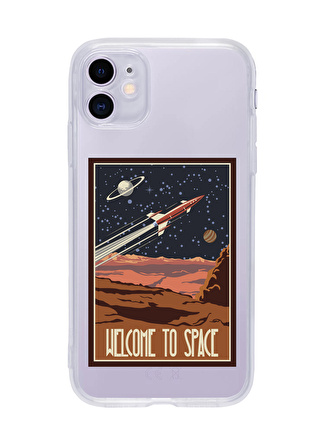 iPhone 11 Welcome To Space Tasarımlı Şeffaf Telefon Kılıfı