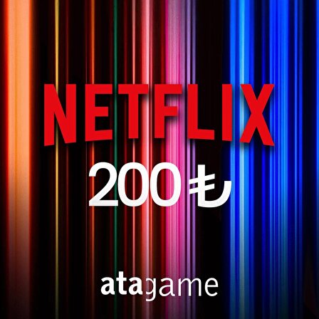 200 TL Netflix Hediye Kartı