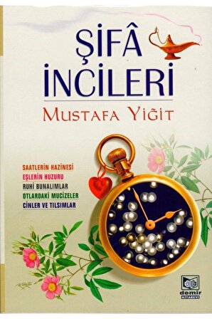 Şifa Incileri, Mustafa Yiğit, 14x20 Cm.