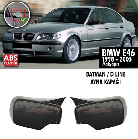 BMW E46 Yarasa Batman Ayna Kapağı Plastik Parlak Siyah 1998-2005 Makyajsız