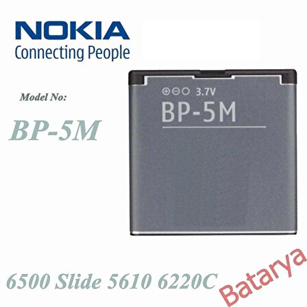 Nokia BP-5M Batarya Nokia 6500 Slide 5610 6220C Uyumlu Batarya