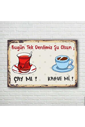 Çay Mı Kahve Mi Retro Ahşap Poster