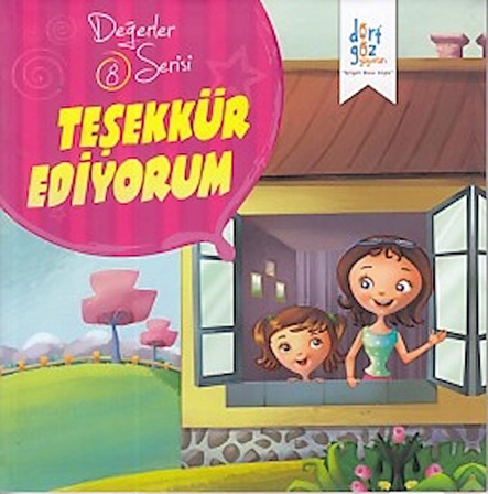 Değerler Serisi 8 - Teşekkür Ediyorum