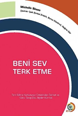 BENİ SEV, TERK ETME - Love Me, Don’t Leave Me
