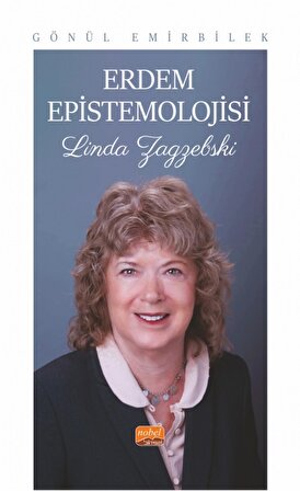 ERDEM EPİSTEMOLOJİSİ - Linda Zagzebski