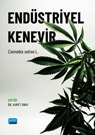 ENDÜSTRİYEL KENEVİR Cannabis sativa L.