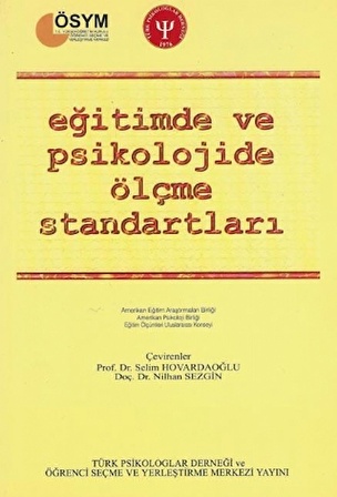 EĞİTİMDE VE PSİKOLOJİDE ÖLÇME STANDARTLARI - Standards for Educational and Psychological Testing