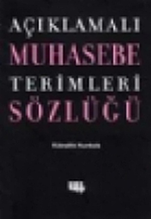 Açıklamalı Muhasebe Terimleri Sözlüğü