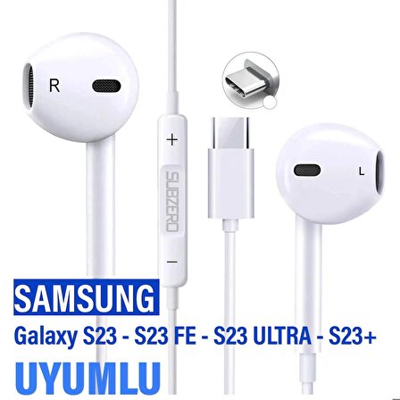 Samsung S23 - S23 FE - S23 Ultra - S23 Plus Kulaklık Kablolu Type-C Mikrofonlu