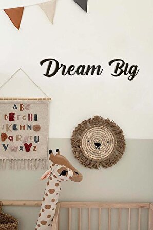 Ahşap Dekoratif Duvar Yazısı - Çocuk/Bebek Odası - Dream Big