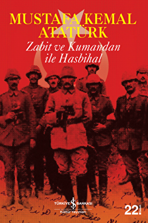 Zabit ve Kumandan ile Hasbihal