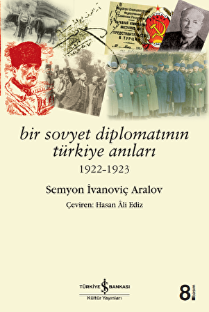 Bir Sovyet Diplomatının Türkiye Anıları 1922-1923