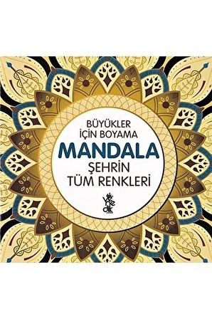 Şehrin Tüm Renkleri Mandala - Büyükler İçin Boyama