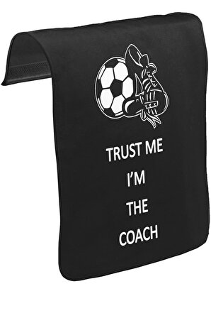Trust me I'm the Coach Unisex Siyah Tak-Çıkar Postacı Çanta Kapağı CK-1208