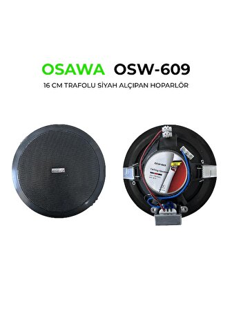 Osawa OSW-609 16 CM 15W Hat Trafolu Alçıpan Hoparlör (Siyah)